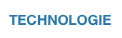 TECHNOLOGIE