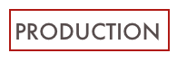 PRODUCTION